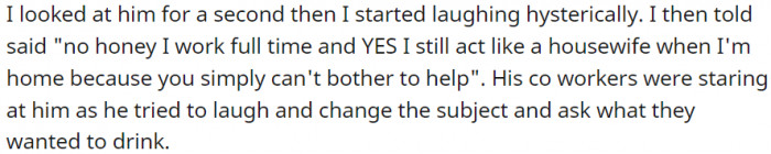 I looked at him and laughed hysterically