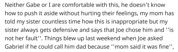 OP’s fiancé, Gabe, is not comfortable with the situation, but being a nice guy, doesn’t know how to tell his future SIL to back off