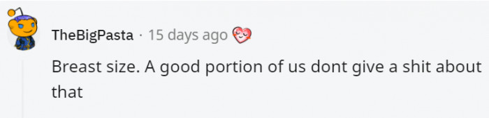 14. They all come in different shapes and sizes, and they're all beautiful.