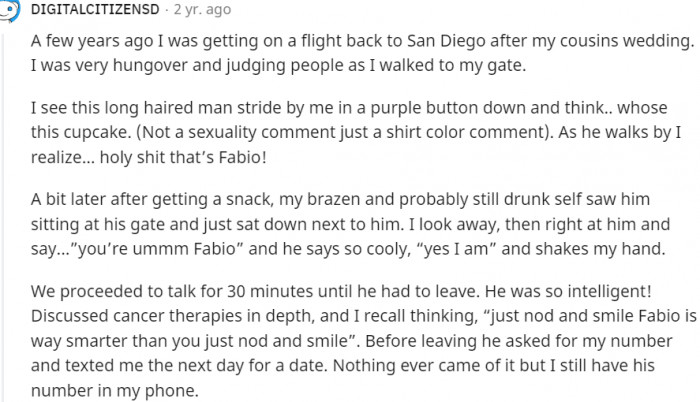 8. Met Fabio a few years ago