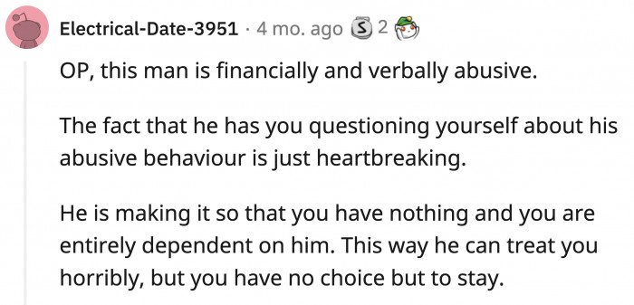 It would take a lot of guts and hard work for OP to walk away from this relationship, but she really should.