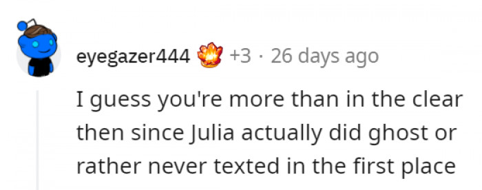 Julia's the real ghoster here, not OP