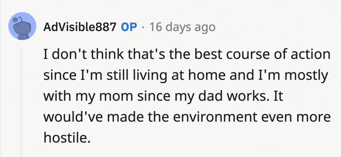 OP is wary of the suggestion since it might create more tension in the family.