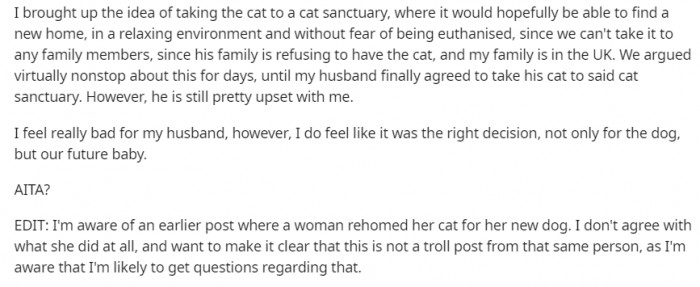 But then....She goes on to say that she asked her husband to re-home his cat.