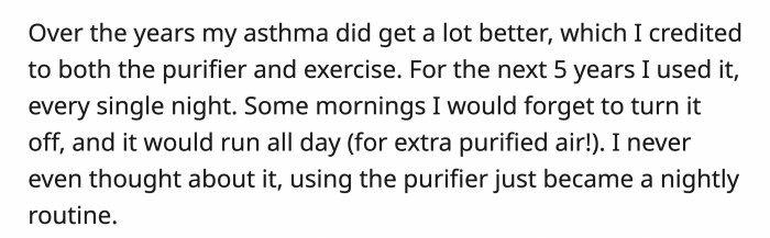 OP’s condition had gotten better, and they thanked the stars that they decided to keep using the air purifier.