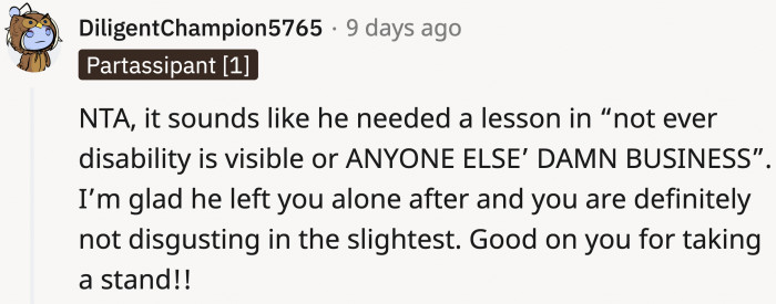 Mind your own business next time, mister.