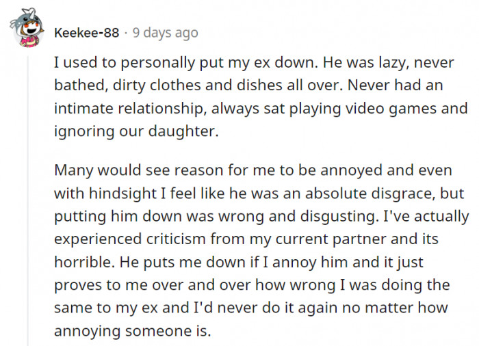 10. There is a right way to tell people what they're doing wrong, rather than putting them down.