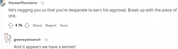 Break up with him ASAP!