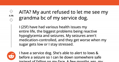 Redditors Rally Behind OP After Being Denied An Opportunity To See Her Dying Grandmother Because Of Her Service Dog