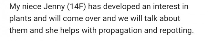 Her 14-year-old niece, Jenny, developed a keen interest in plants