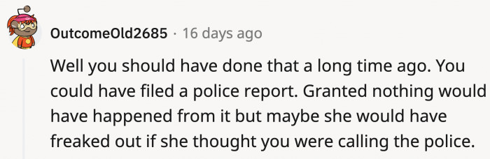 They encouraged her to have done that long ago.