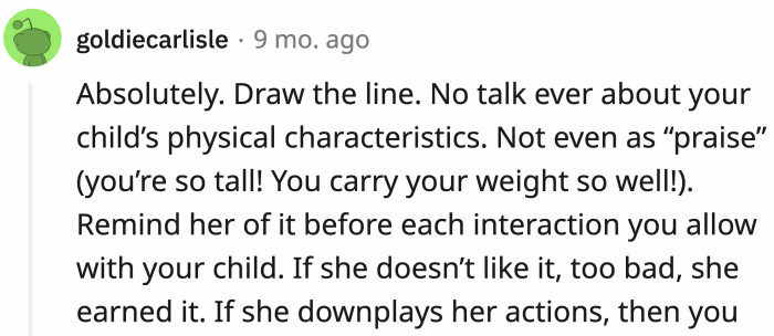 Set some boundaries and enforce them.