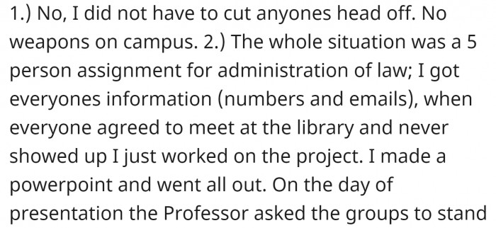Teachers need to be understanding of students who are left hanging by their group members.