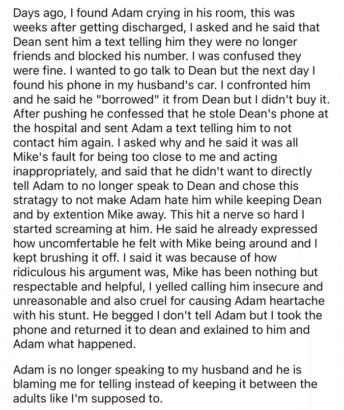 This is where the story gets a little twisted, and she catches her husband lying.