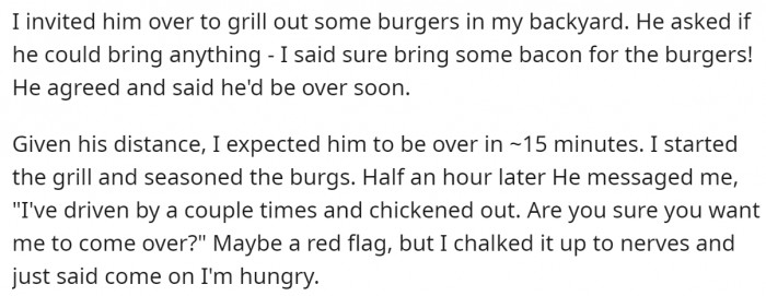 She invited him over for a BBQ