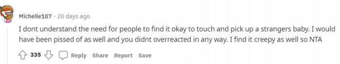 Many would have reacted in the exact same way.