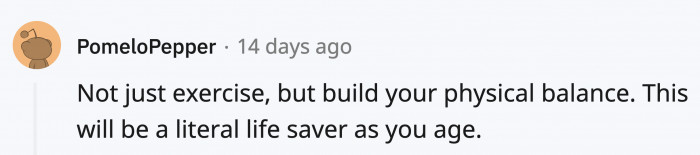 Physical fitness is crucial at any stage of your life; you don’t have to be extremely fit, just find the right balance.