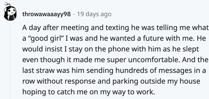 Yeesh, they show their colors pretty early on sometimes.