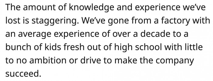 They thought too highly of themselves if they believe employees will stay when nearby competitors offer higher pay.