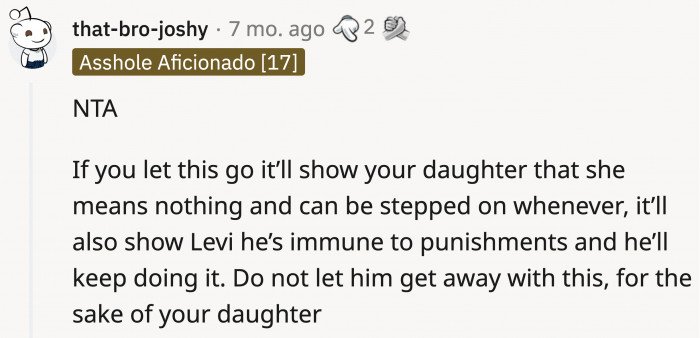 OP's daughter comes first; he shouldn't let Levi get away with this to show her that.