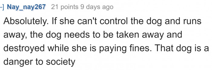 The dog poses a danger to both humans and other dogs.