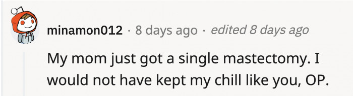 People who have experienced being around someone who went through the same struggle as OP's wife would have reacted badly to the joke.