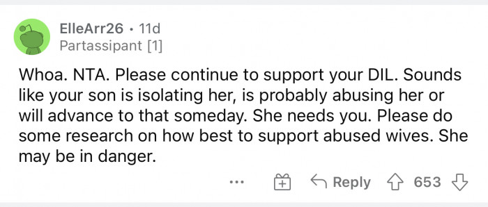 She may be in danger if she isn't already, because this stuff usually escalates.