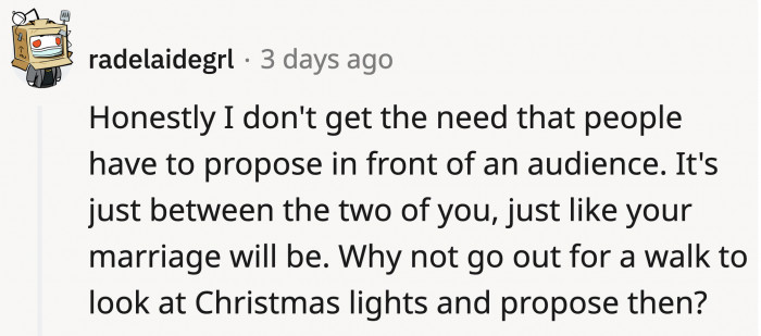 If OP is really reaching for that dreamy Christmas proposal, this could've been a good option too