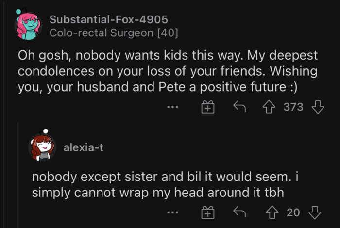 No one wishes for things like this.