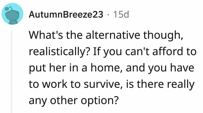 Another commenter replied and asked about the options available for OP's mom.