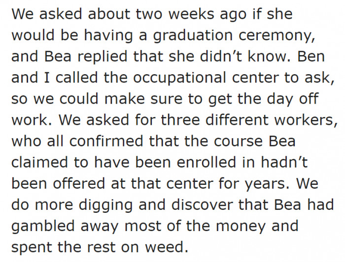 The eldest daughter lied about enrolling.