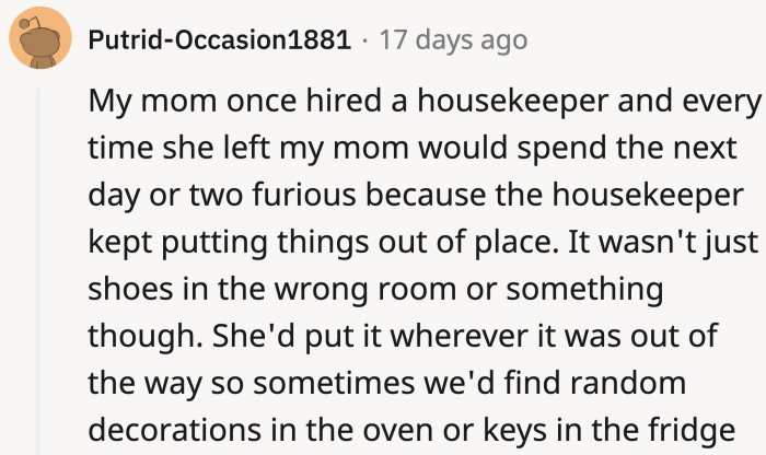 Some housekeepers lack traits that could frustrate you