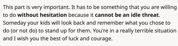 We hope things turn out for the better for OP.