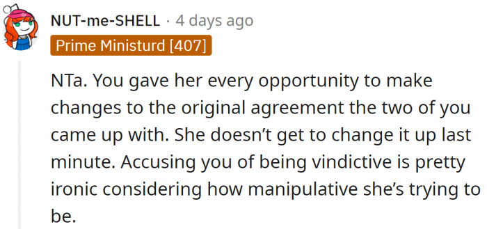 She's being manipulative.