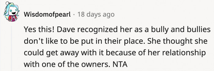 Luckily, Dave was there during the most annoying moments