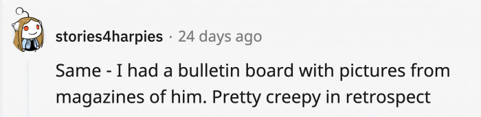 There were women who shared their cringe-worthy stories about fangirling.