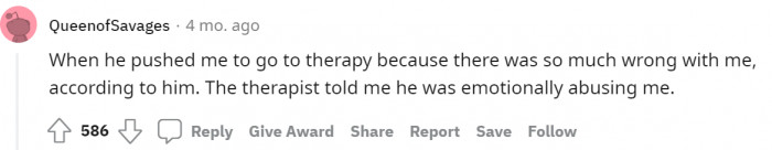 #11 The therapy truly helped them see their partner's abuse.