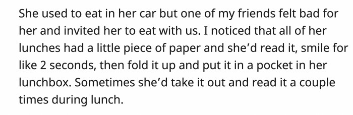 The new girl ate alone until OP's group of friends included her. OP then noticed a habit that the new girl had