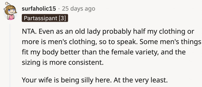 Women, like men, come in all shapes and sizes, so it’s understandable that not all women’s clothes would be a good fit