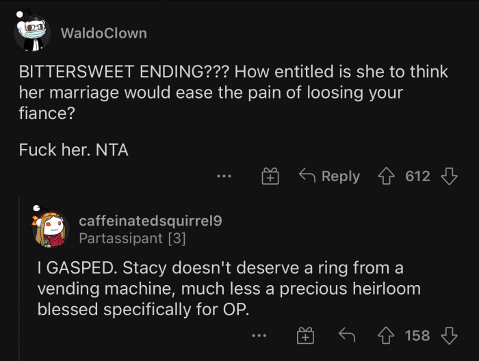 Stacy should keep her mouth shut and allow OP to grieve in peace.