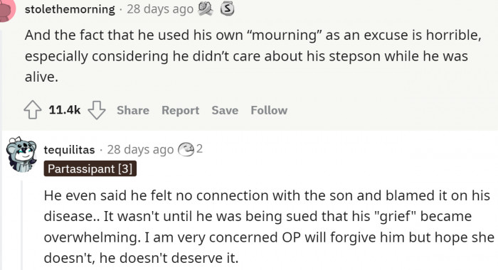 He only cared about his own mourning.