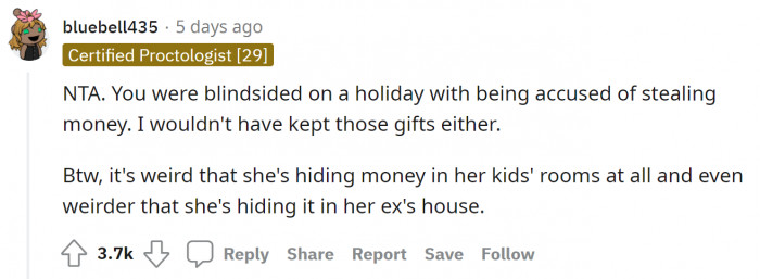 Very, very weird indeed. Is her ex-husband's house her personal bank or something?
