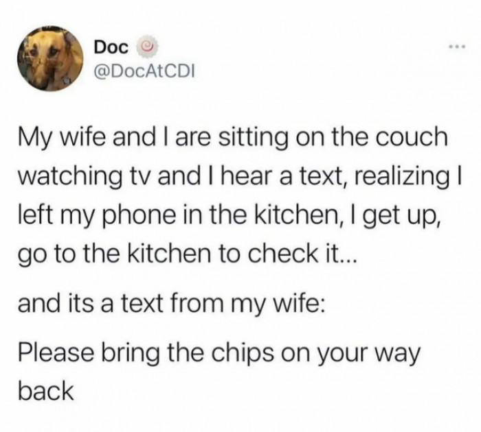 17. Don't mess with the wife; she's got tricks up her sleeve