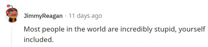 15. We're not even going to defend ourselves because, well, guilty as charged.