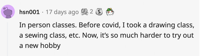 13. The joy of finding a new hobby and meeting like-minded people