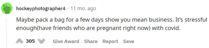 OP should show that she means business.