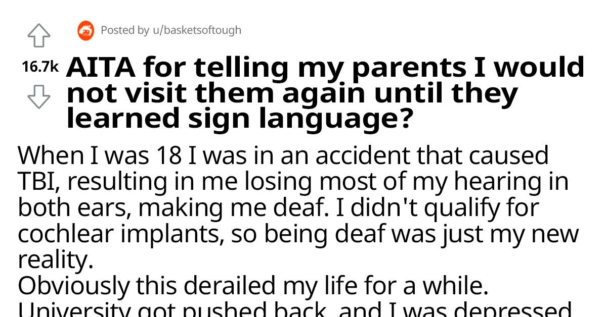 Deaf Daughter Gives Parents Ultimatum After They Spent Years Refusing To Learn Sign Language