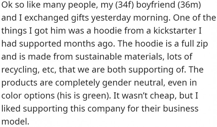 The hoodie was the woman's present to her boyfriend.