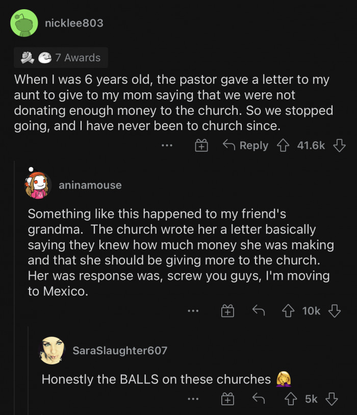 15. Asking for more and more.