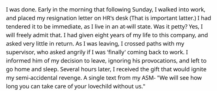 OP filed her resignation after the third strike but was blackmailed by the ASM